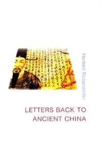 Herbert Rosendorfer - Letters Back to Ancient China