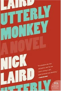 Ник Лэйрд - Utterly Monkey: A Novel
