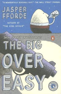 Jasper Fforde - The Big Over Easy