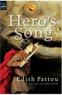 Edith Pattou - Hero's Song: The First Song of Eirren