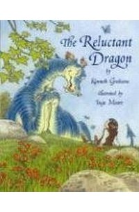 Kenneth Grahame - The Reluctant Dragon
