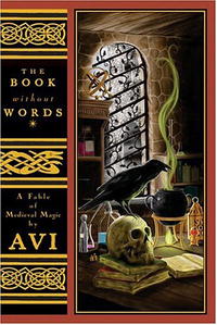 Avi  - The Book Without Words: A Fable of Medieval Magic