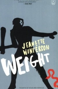 Weight: The Myth of Atlas and Heracles