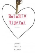 Jorge Franco - Rosario Tijeras