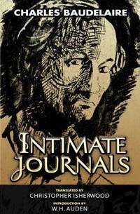 Charles Baudelaire - Intimate Journals (Dover Books on Literature & Drama)