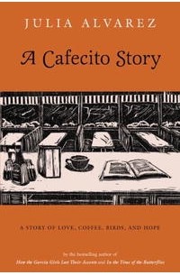 Хулия Альварес - A Cafecito Story