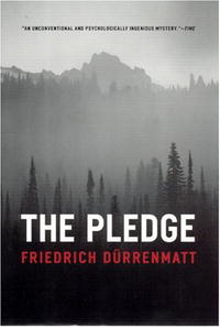 Friedrich Durrenmatt - The Pledge