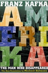 Franz Kafka - Amerika: The Man Who Disappeared