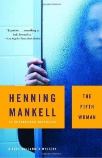 Henning Mankell - The Fifth Woman