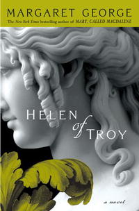 Маргарет Джордж - Helen of Troy