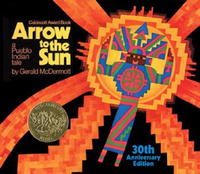 Джеральд Макдермотт - Arrow to the Sun 30th Anniversary Editio