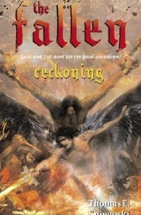 Thomas E. Sniegoski - Reckoning (The Fallen)