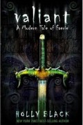 Valiant: A Modern Tale of Faerie