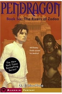 The Rivers of Zadaa (Pendragon)