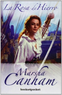 Марша Кэнхем - Rosa de Hierro