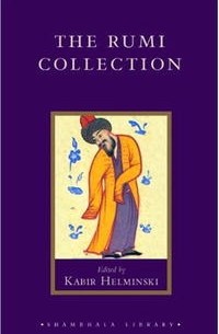 Джалал ад-Дин Руми - The Rumi Collection