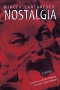 Mircea Cartarescu - Nostalgia (New Directions Paperbook)