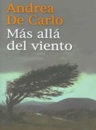 Andrea De Carlo - Más allá del viento