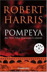 Robert Harris - Pompeya