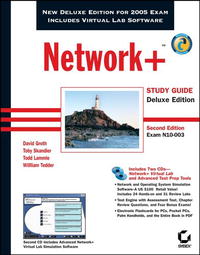  - Network+ Study Guide: Exam N10-003, Deluxe, 2nd Edition
