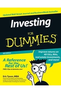 Эрик Тайсон - Investing For Dummies, 4th Edition