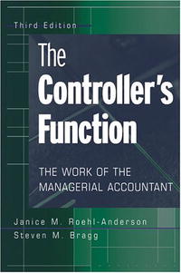  - The Controller's Function: The Work of the Managerial Accountant