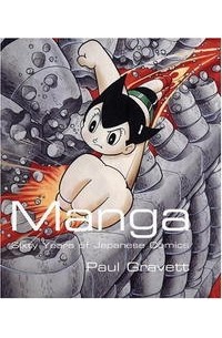 Paul Gravett - Manga: 60 Years of Japanese Comics