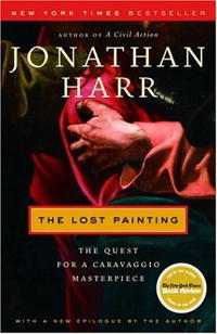 Jonathan Harr - The Lost Painting