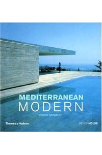 Dominic Bradbury - Mediterranean Modern