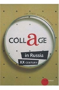 David Bernstein - Collage in Russia: XX Century