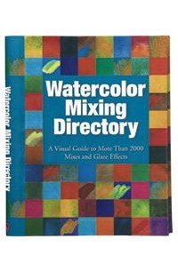 Уолтер Т. Фостер - Watercolor Mixing Directory