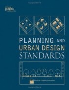 American Planning Association - Planning and Urban Design Standards (Wiley Graphic Standards)