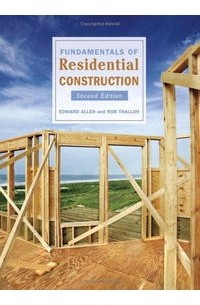  - Fundamentals of Residential Construction