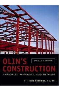 H. Leslie Simmons - Olin's Construction: Principles, Materials, and Methods