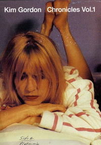 Kim Gordon - Kim Gordon: Chronicles