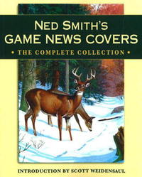 Скотт Вейденсол - Ned Smith's Game News Covers: The Complete Collection