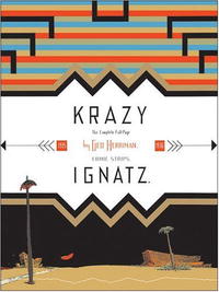  - Krazy & Ignatz 1935-1936: "A Wild Warmth of Chromatic Gravy" (Krazy Kat)
