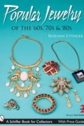 Roseann Ettinger - Popular Jewelry of the &#039;60, &#039;70s, &amp; &#039;80s