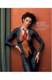 Joanne Gair - Body Painting: Masterpieces by Joanne Gair