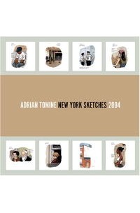 Эдриан Томинэ - Adrian Tomine: New York Sketches 2004