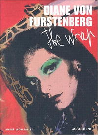 Андре Леон Телли - Diane Von Furstenberg: The Wrap