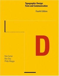  - Typographic Design: Form and Communication