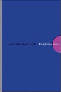  - Thoughtless Acts?: Observations on Intuitive Design