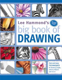 Ли Хаммонд - Lee Hammond's Big Book of Drawing