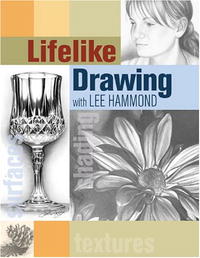 Ли Хаммонд - Lifelike Drawing With Lee Hammond