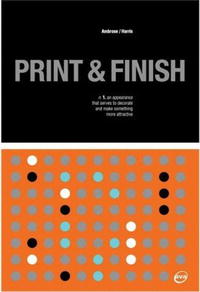  - Basics Design: Print and Finish (Basics Design)