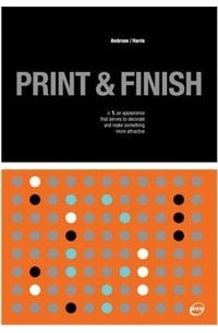  - Basics Design: Print and Finish (Basics Design)