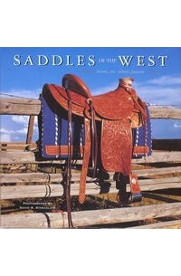 Дэвид Стокляйн - Saddles of the West