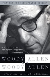  - Woody Allen on Woody Allen