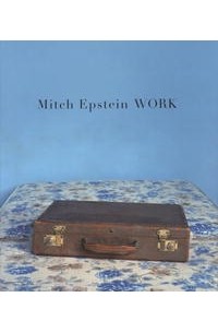 Mitch Epstein: Work